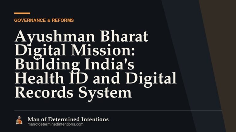 Ayushman Bharat Digital Mission: Building India’s Health ID and Digital Records System