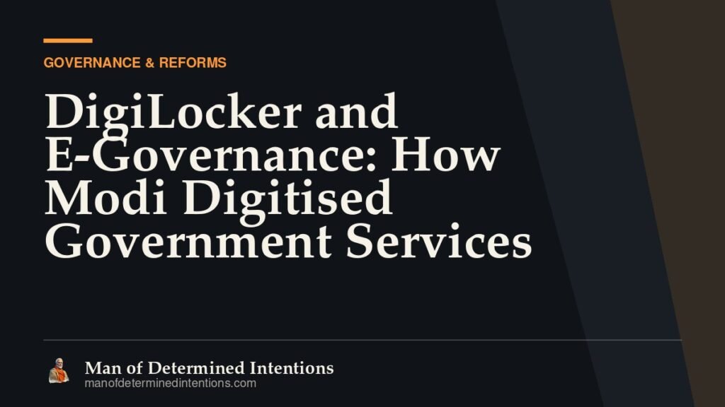 DigiLocker and E-Governance: How Modi Digitised Government Services