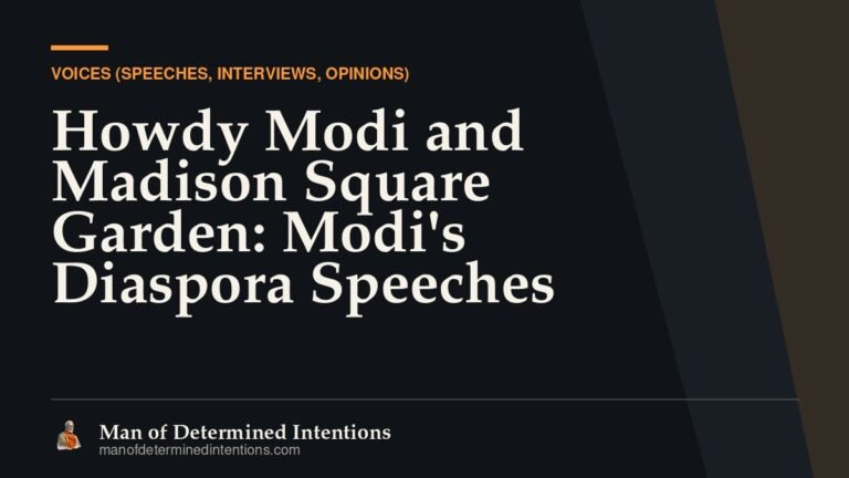 Howdy Modi and Madison Square Garden: Modi’s Diaspora Speeches