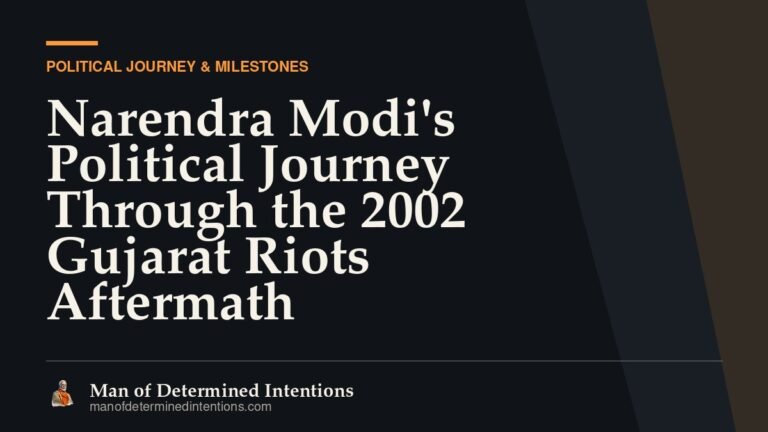 Narendra Modi’s Political Journey Through the 2002 Gujarat Riots Aftermath