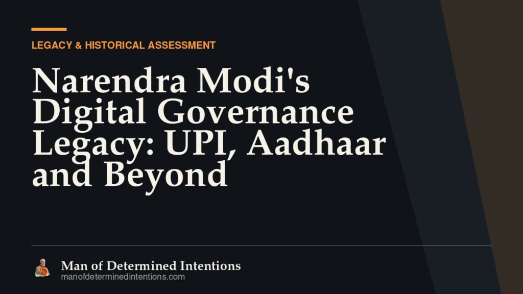 Narendra Modi’s Digital Governance Legacy: UPI, Aadhaar and Beyond