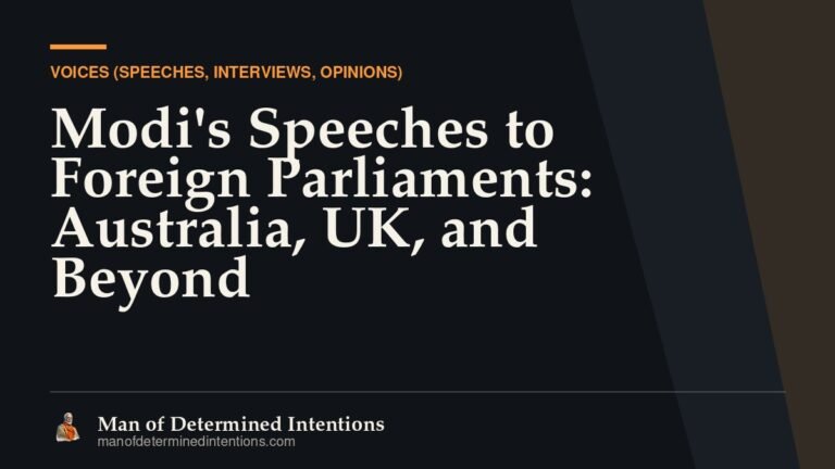 Modi’s Speeches to Foreign Parliaments: Australia, UK, and Beyond