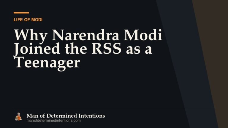 Why Narendra Modi Joined the RSS as a Teenager