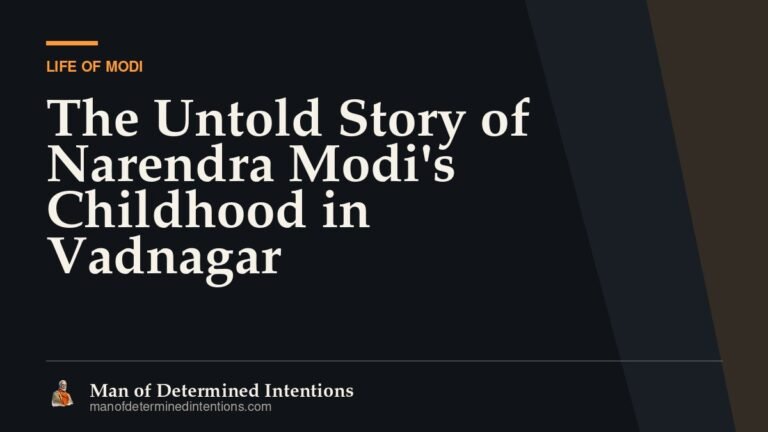 The Untold Story of Narendra Modi’s Childhood in Vadnagar