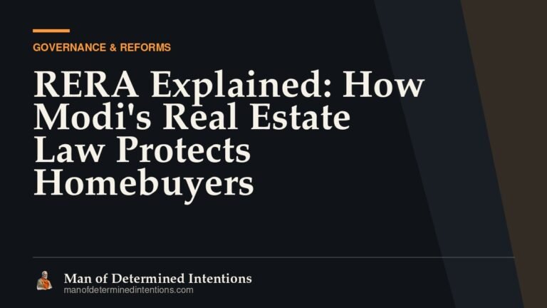 RERA Explained: How Modi’s Real Estate Law Protects Homebuyers