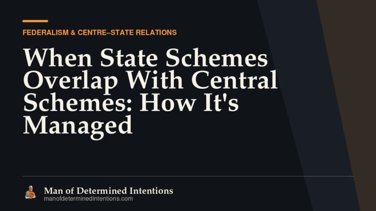 When State Schemes Overlap With Central Schemes: How It’s Managed