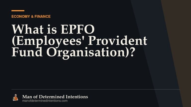What is EPFO (Employees’ Provident Fund Organisation)?