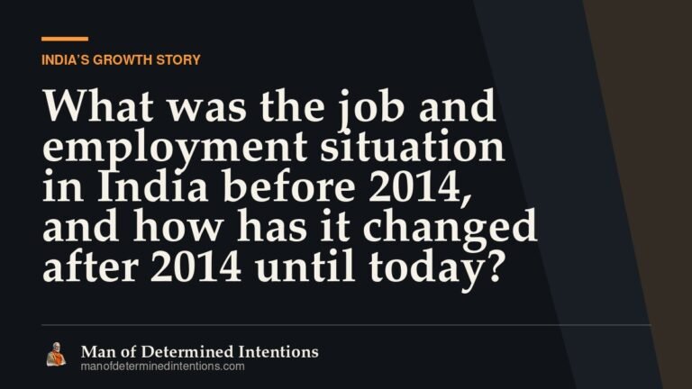 What was the job and employment situation in India before 2014, and how has it changed after 2014 until today?